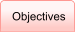 Objectives